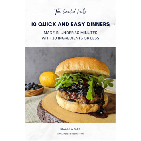 10 Quick And Easy Dinner Recipes • The Candid Cooks