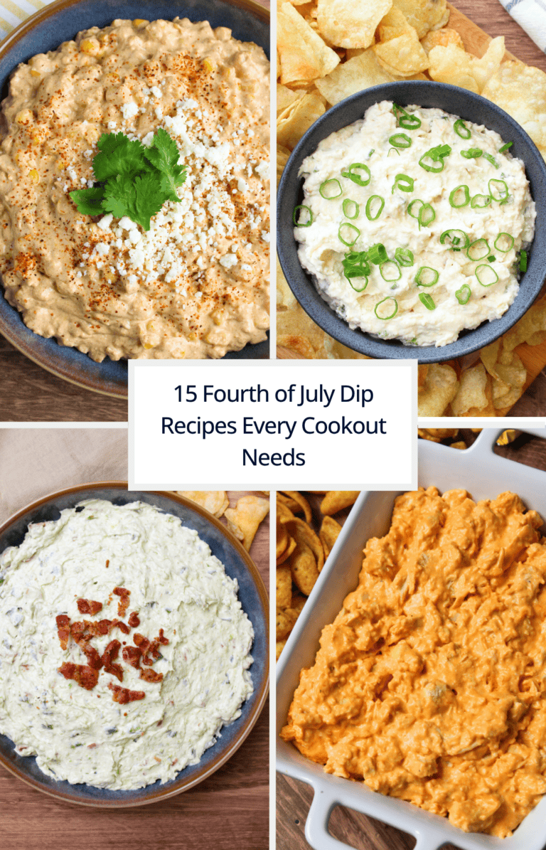 15 Fourth Of July Dip Recipe roundup cover photo showing Mexican street corn dip, sweet onion dip, jalapeno popper dip, and buffalo chicken dip.