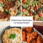 Title image for 35 best game day recipes roundup showing BBQ pulled pork nachos, BLT pizza, Mexican street corn dip, and air fryer buffalo wings.